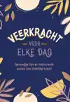 VEERKRACHT VOOR ELKE DAG