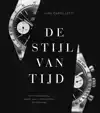 DE STIJL VAN TIJD