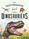 HET FASCINERENDE BOEK OVER DINOSAURIERS