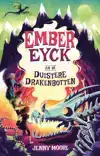 EMBER EYCK EN DE DUISTERE DRAKENBOTTEN