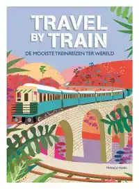 TRAVEL BY TRAIN