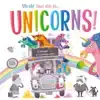 UH-OH! DAAR ZIJN DE... UNICORNS!