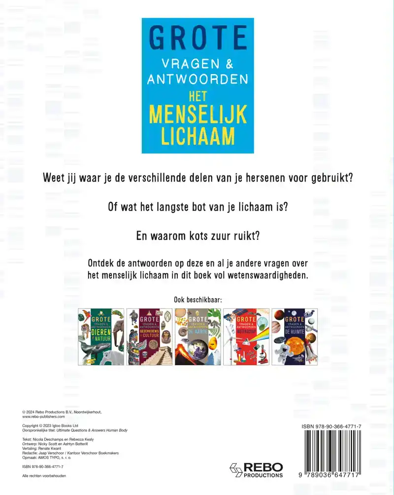 HET MENSELIJK LICHAAM - GROTE VRAGEN & ANTWOORDEN
