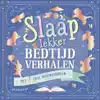 SLAAP LEKKER BEDTIJDVERHALEN