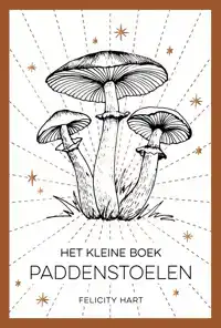 HET KLEINE BOEK PADDENSTOELEN