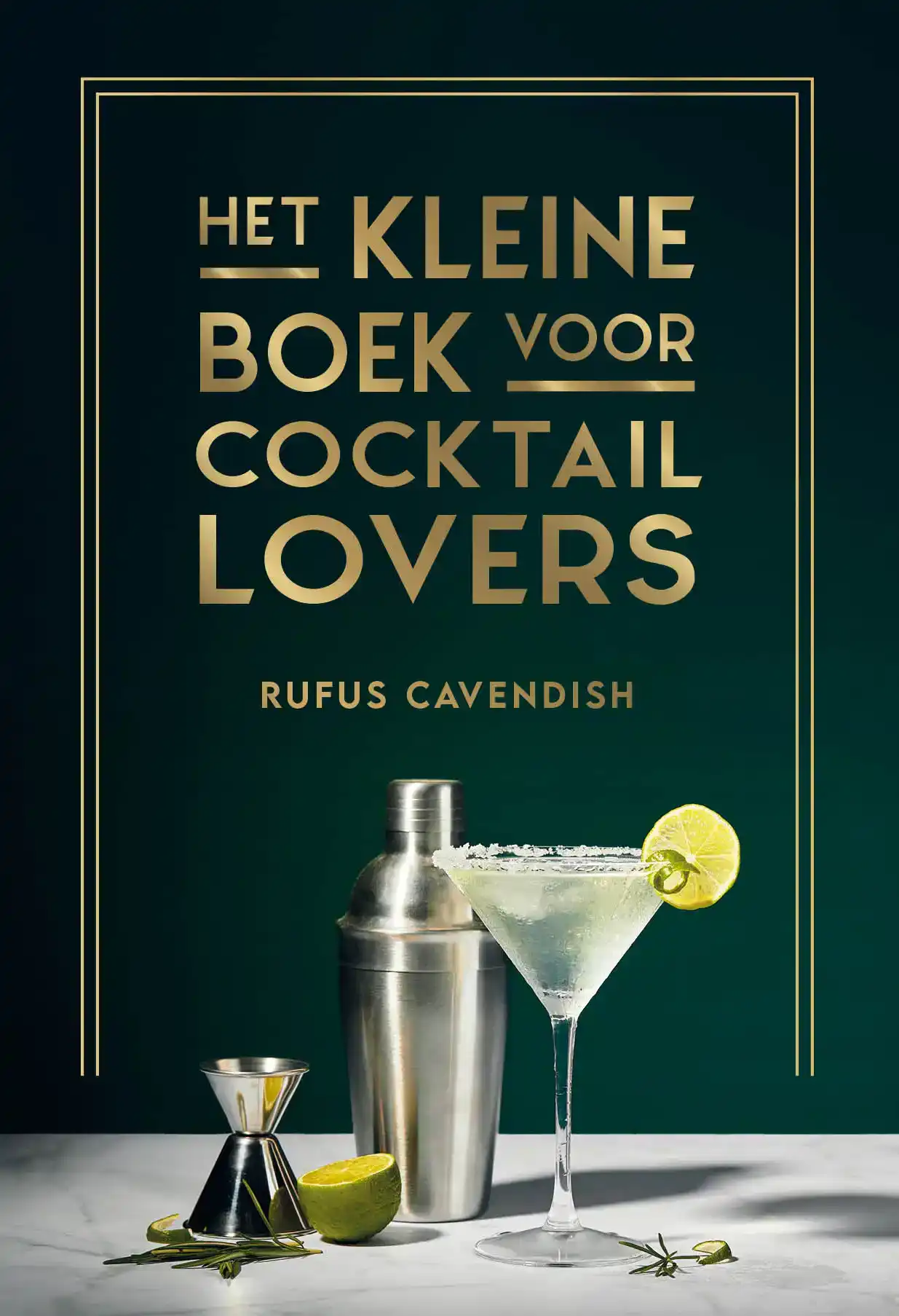 HET KLEINE BOEK VOOR COCKTAILLOVERS