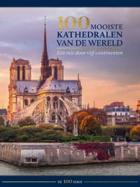 100 MOOISTE KATHEDRALEN VAN DE WERELD