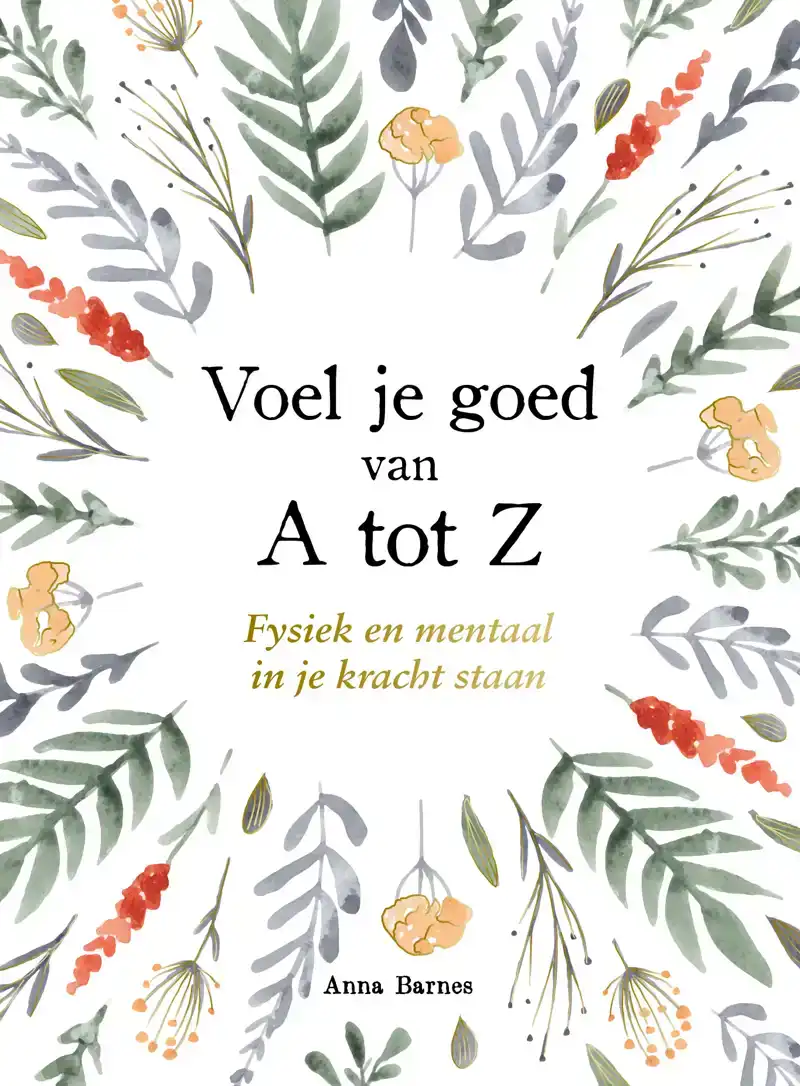 VOEL JE GOED VAN A TOT Z - A TOT Z