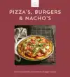 PIZZA'S, BURGERS & NACHO'S - LOVE FOOD