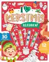 I LOVE KERSTMIS KLEUREN! - KLEUREN!
