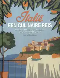 ITALIE: EEN CULINAIRE REIS