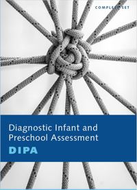 DIAGNOSTIC INFANT AND PRESCHOOL ASSESSMENT (DIPA) - COMPLETE