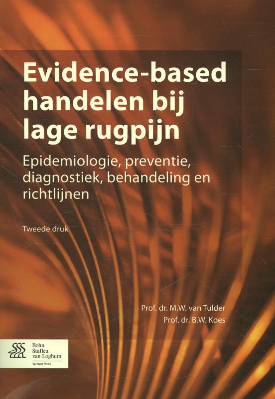EVIDENCE-BASED HANDELEN BIJ LAGE RUGPIJN
