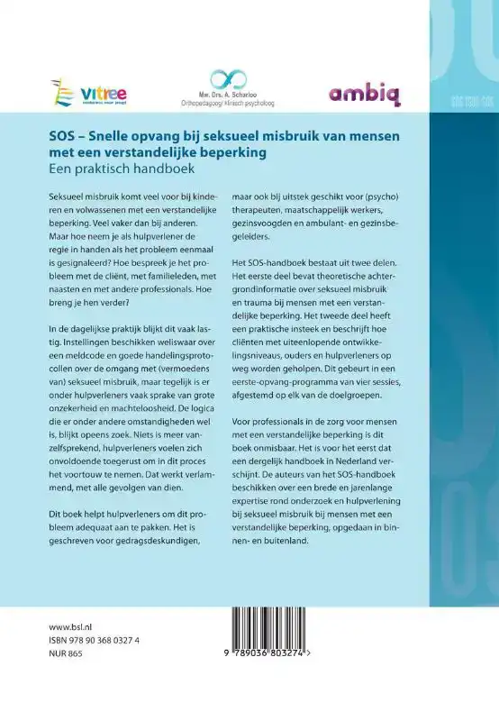 SOS - SNELLE OPVANG BIJ SEKSUEEL MISBRUIK VAN MENSEN MET EEN
