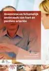 ANAMNESE EN LICHAMELIJK ONDERZOEK VAN HART EN PERIFERE ARTER