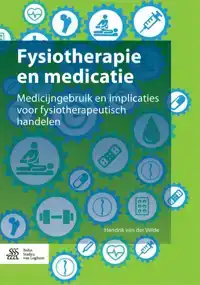 FYSIOTHERAPIE EN MEDICATIE