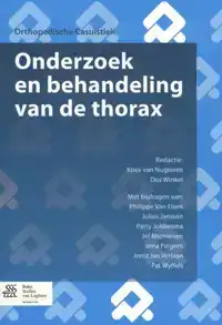 ONDERZOEK EN BEHANDELING VAN DE THORAX