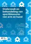 ONDERZOEK EN BEHANDELING VAN SPORTBLESSURES VAN ARM EN HAND