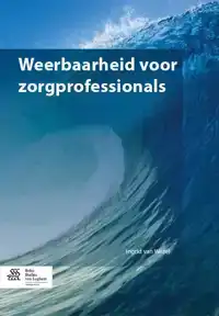 WEERBAARHEID VOOR ZORGPROFESSIONALS