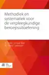 METHODIEK EN SYSTEMATIEK VOOR DE VERPLEEGKUNDIGE BEROEPSUITO