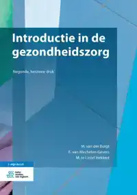 INTRODUCTIE IN DE GEZONDHEIDSZORG