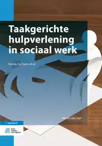 TAAKGERICHTE HULPVERLENING IN SOCIAAL WERK