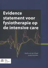 EVIDENCE STATEMENT VOOR FYSIOTHERAPIE OP DE INTENSIVE CARE