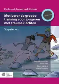 MOTIVERENDE GROEPSTRAINING VOOR JONGEREN MET TRAUMAKLACHTEN