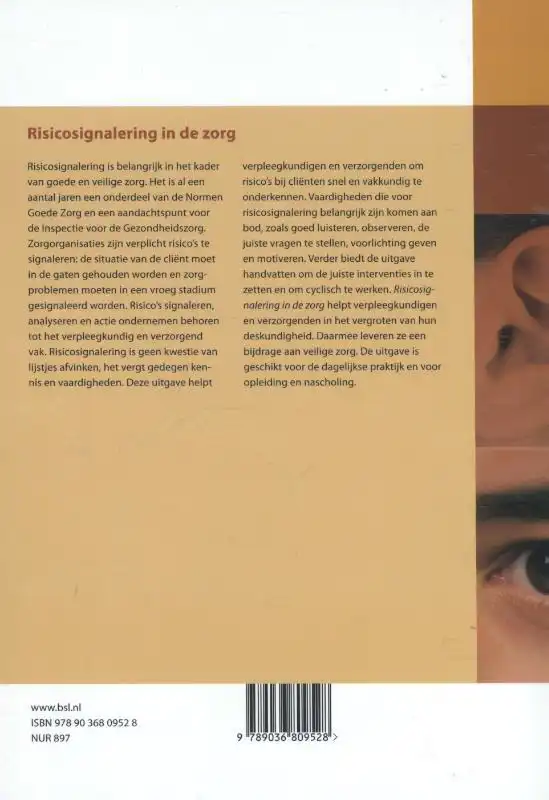 RISICOSIGNALERING IN DE ZORG