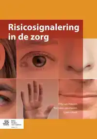 RISICOSIGNALERING IN DE ZORG