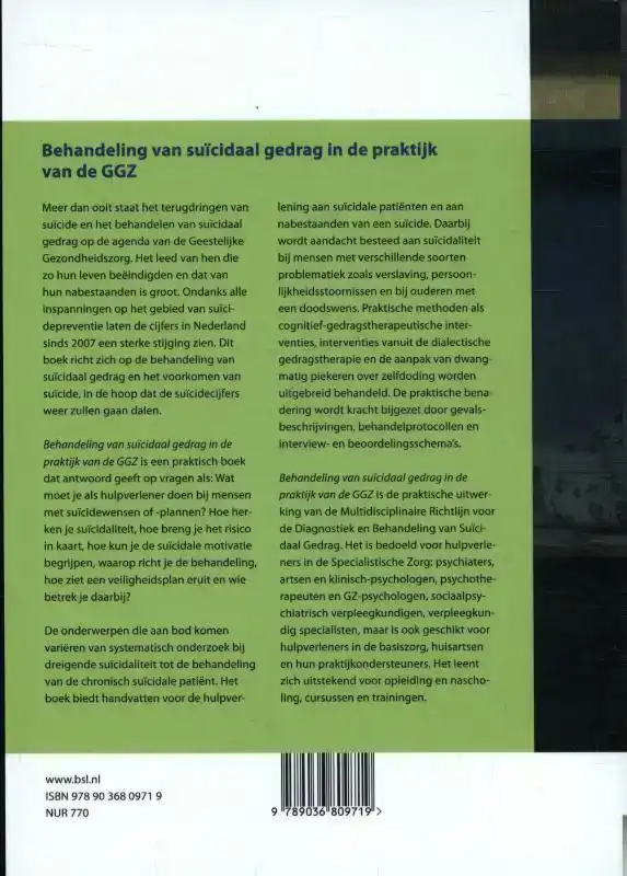 BEHANDELING VAN SUICIDAAL GEDRAG IN DE PRAKTIJK VAN DE GGZ