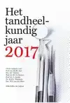 HET TANDHEELKUNDIG JAAR 2017