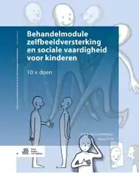 BEHANDELMODULE ZELFBEELDVERSTERKING EN SOCIALE VAARDIGHEDEN