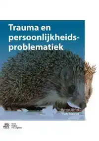 TRAUMA EN PERSOONLIJKHEIDSPROBLEMATIEK