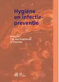 HYGIENE EN INFECTIEPREVENTIE