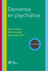 DEMENTIE EN PSYCHIATRIE