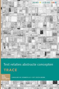 TEST RELATIES ABSTRACTE CONCEPTEN (TRACE) - HANDLEIDING