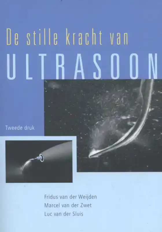 DE STILLE KRACHT VAN ULTRASOON