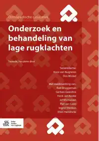 ONDERZOEK EN BEHANDELING VAN LAGE RUGKLACHTEN