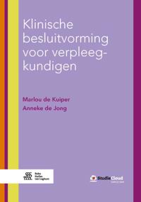 KLINISCHE BESLUITVORMING VOOR VERPLEEGKUNDIGEN