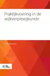 PRAKTIJKVOERING IN DE WIJKVERPLEEGKUNDE
