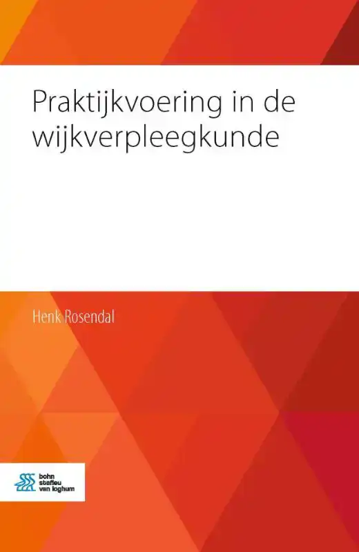 PRAKTIJKVOERING IN DE WIJKVERPLEEGKUNDE