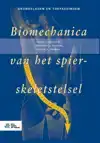 BIOMECHANICA VAN HET SPIER-SKELETSTELSEL