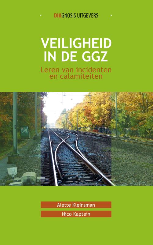 VEILIGHEID IN DE GGZ