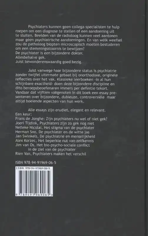 PSYCHIATERS ZIJN NIET GEK