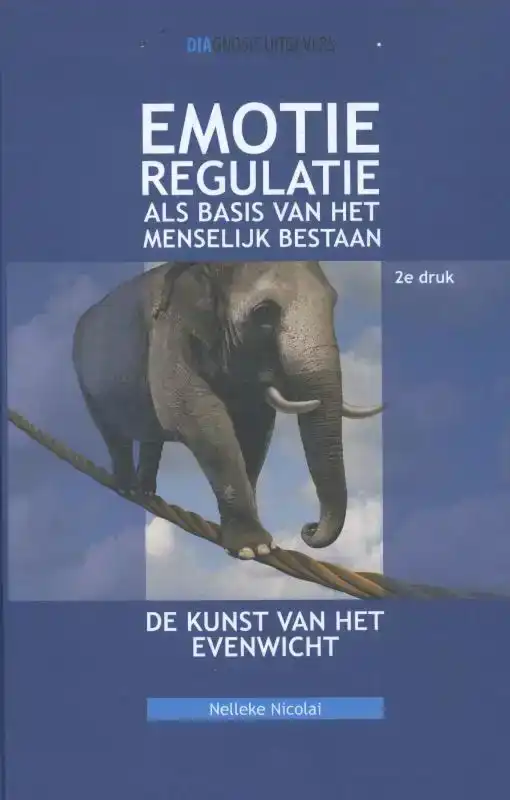 EMOTIEREGULATIE ALS BASIS VAN HET MENSELIJK BESTAAN
