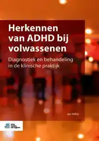 HERKENNEN VAN ADHD BIJ VOLWASSENEN