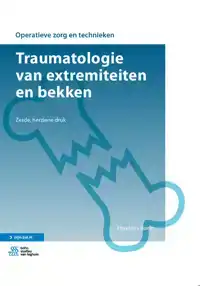 TRAUMATOLOGIE VAN EXTREMITEITEN EN BEKKEN