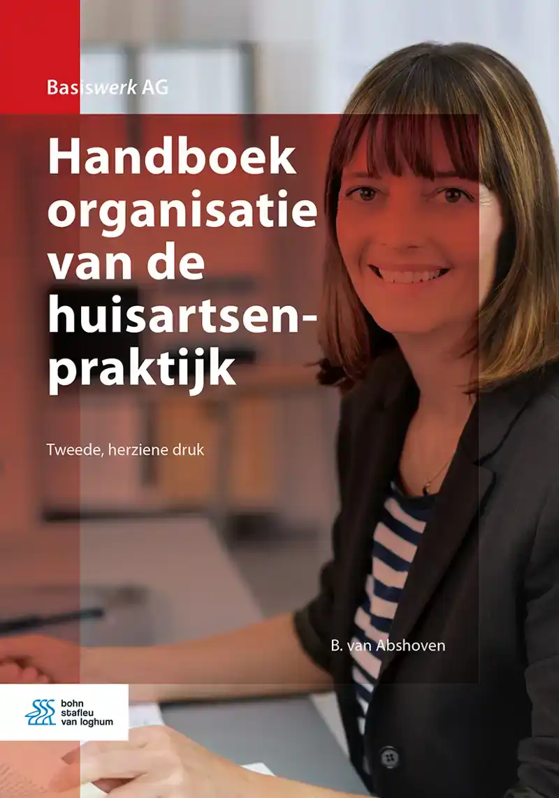 HANDBOEK ORGANISATIE VAN DE HUISARTSENPRAKTIJK