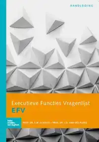 EXECUTIEVE FUNCTIES VRAGENLIJST (EFV) - HANDLEIDING